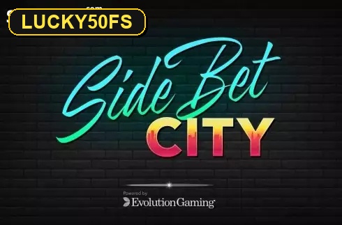Side Bet City — слот Evolution Gaming