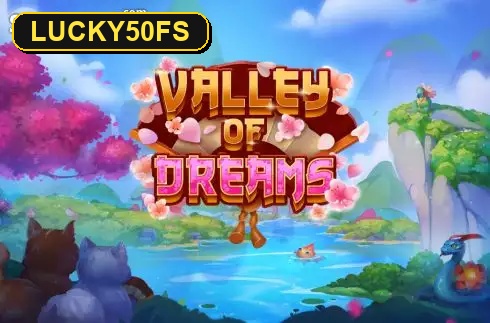 Valley Of Dreams — слот Evoplay