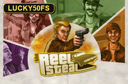 Reel Steal — слот NetEnt