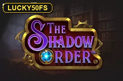 The Shadow Order — слот Push Gaming