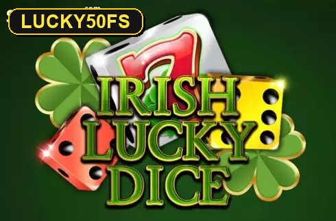 Irish Lucky Dice — слот Spinomenal