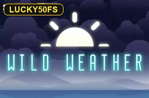 Wild Weather — слот Tom Horn Gaming